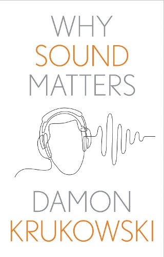 Why Sound Matters.