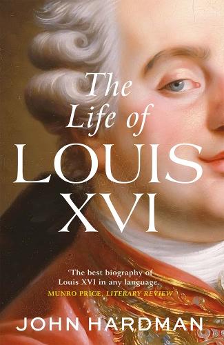 The Life of Louis XVI.