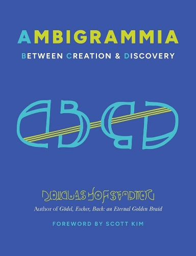 Ambigrammia: Between Creation and Discovery.
