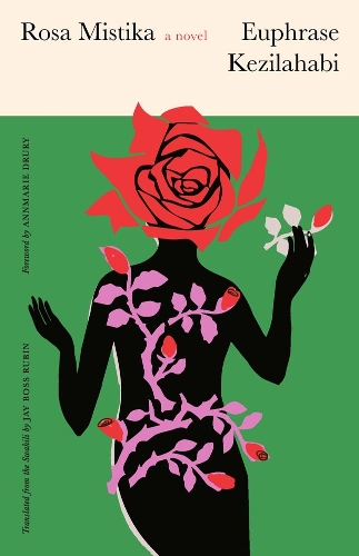 Rosa Mistika: A Novel.