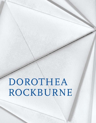 Dorothea Rockburne.
