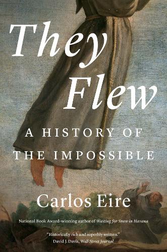 They Flew: A History of the Impossible.