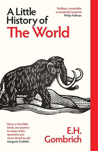 A Little History of the World.