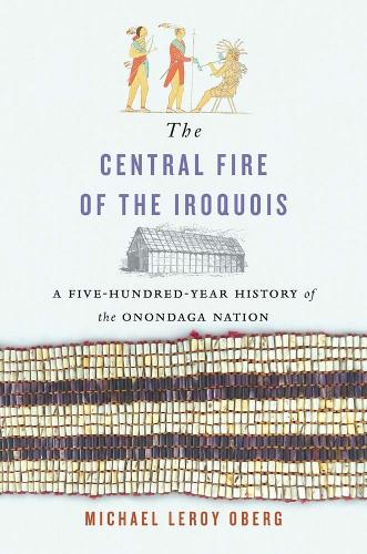 The Central Fire of the Iroquois