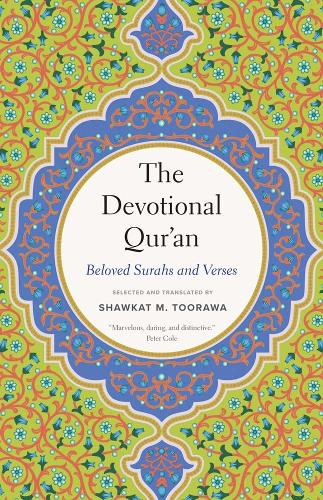 The Devotional Qur'an: Beloved Surahs and Verses.