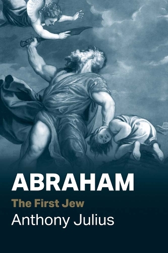 Abraham: The First Jew.