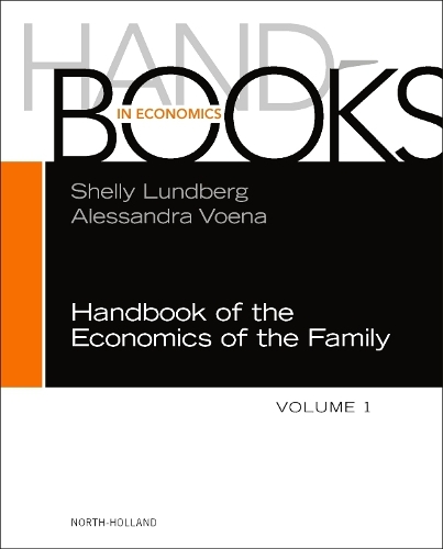Handbook of the Economics of the Family. Volume 1.