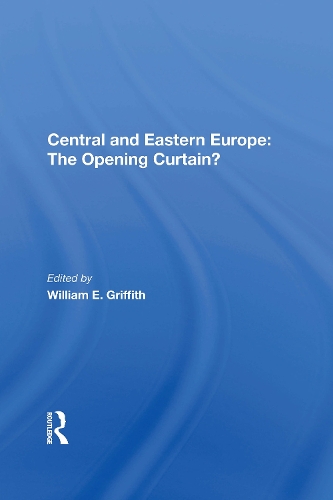 Central And Eastern Europe: The Opening Curtain?.