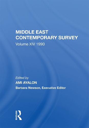 Middle East Contemporary Survey, Volume Xiv: 1990.