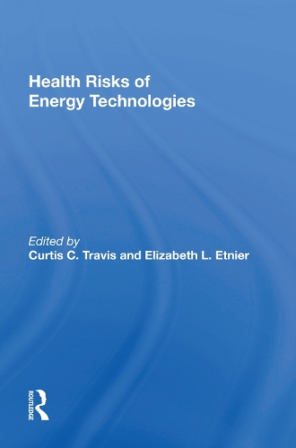 Health Risks Of Energy Technologies.