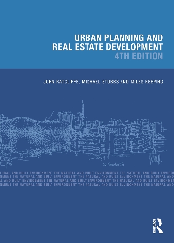 Urban Planning and Real Estate Development. 4th edition