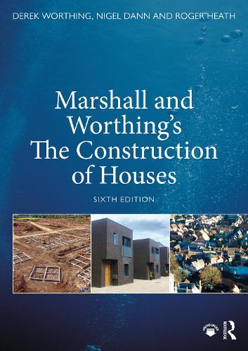 Marshall and Worthing's The Construction of Houses. 6th edition