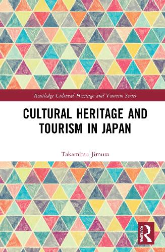 Cultural Heritage and Tourism in Japan.