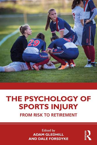 The Psychology of Sports Injury: From Risk to Retirement.