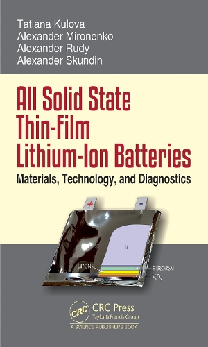 All Solid State Thin-Film Lithium-Ion Batteries: Materials, Technology, and Diagnostics.