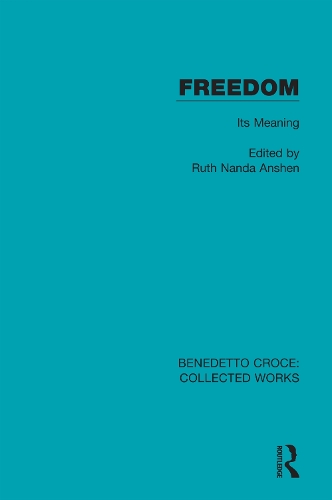 Freedom: Its Meaning.