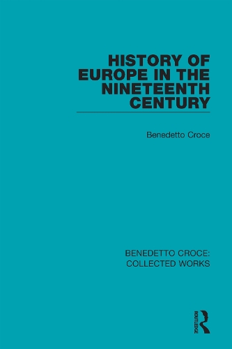 History of Europe in the Nineteenth Century.
