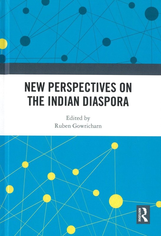 New Perspectives on the Indian Diaspora.