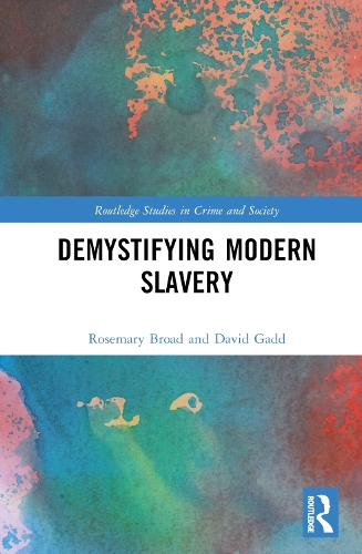 Demystifying Modern Slavery.