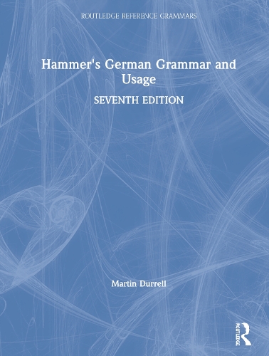 Hammer's German Grammar and Usage. 7th edition