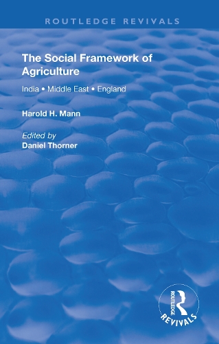 The Social Framework of Agriculture.