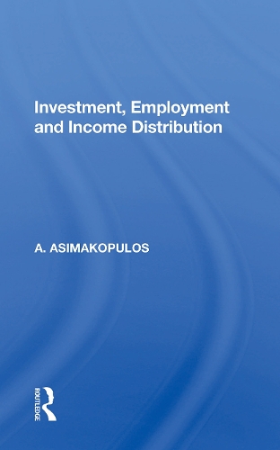 Investment, Employment And Income Distribution.