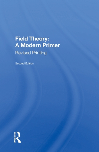 Field Theory: A Modern Primer. 2nd edition