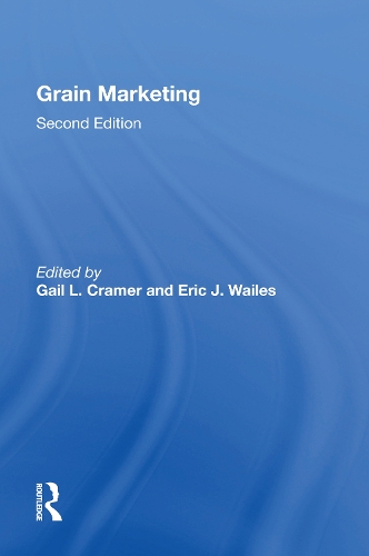 Grain Marketing: Second Edition. 2nd edition
