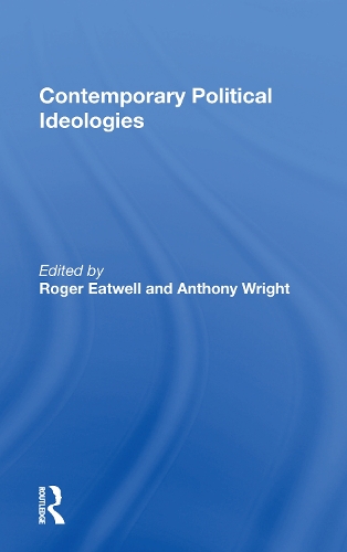 Contemporary Political Ideologies.