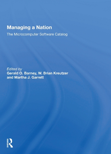 Managing A Nation: The Microcomputer Software Catalog--second Edition.