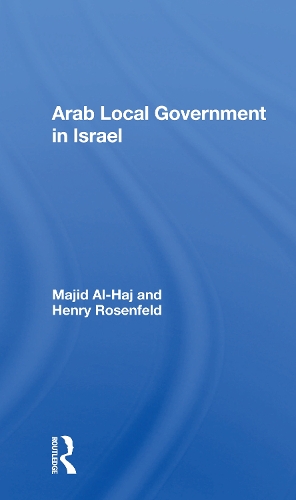 Arab Local Government In Israel.