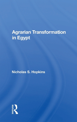 Agrarian Transformation In Egypt.