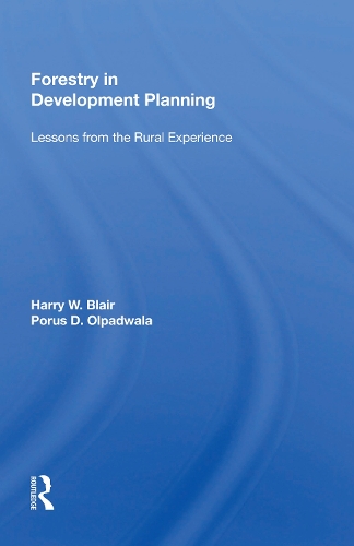 Forestry In Development Planning: Lessons From The Rural Experience.