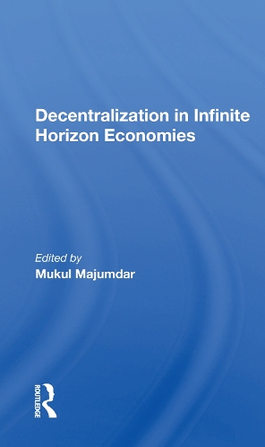 Decentralization In Infinite Horizon Economies.