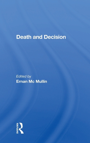 Death And Decision.