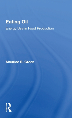 Eating Oil: Energy Use in Food Production.