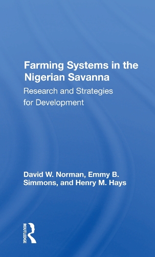 Farming Systems In The Nigerian Savanna: Research And Strategies For Development.