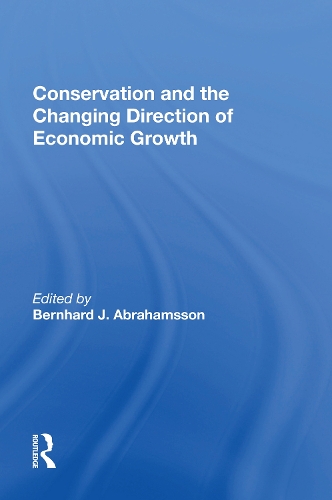 Conservation and the Changing Direction of Economic Growth.