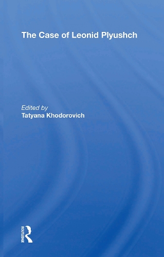 The Case of Leonid Plyushch.