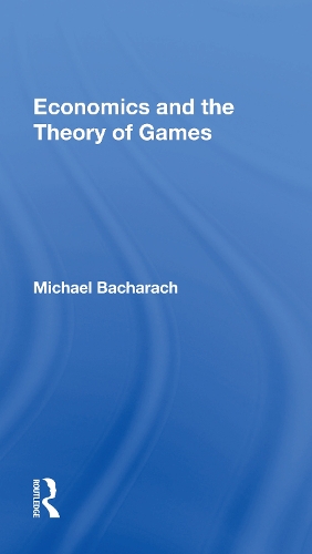 Economics and the Theory of Games.