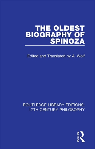 The Oldest Biography of Spinoza.