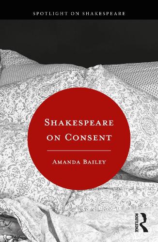 Shakespeare on Consent.