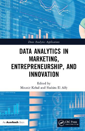 Data Analytics in Marketing, Entrepreneurship, and Innovation.