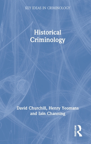 Historical Criminology.