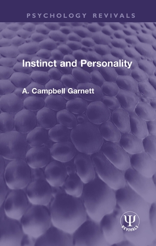 Instinct and Personality.