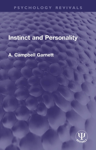 Instinct and Personality.