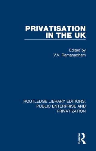 Privatisation in the UK.