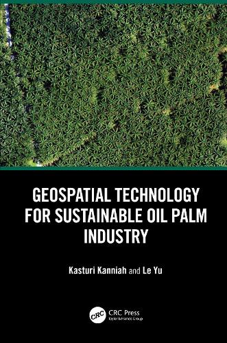 Geospatial Technology for Sustainable Oil Palm Industry.