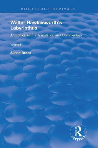 Walter Hawkesworth's Labyrinthus: An Edition with a Translation and Commentary Volume II.