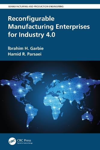 Reconfigurable Manufacturing Enterprises for Industry 4.0.
